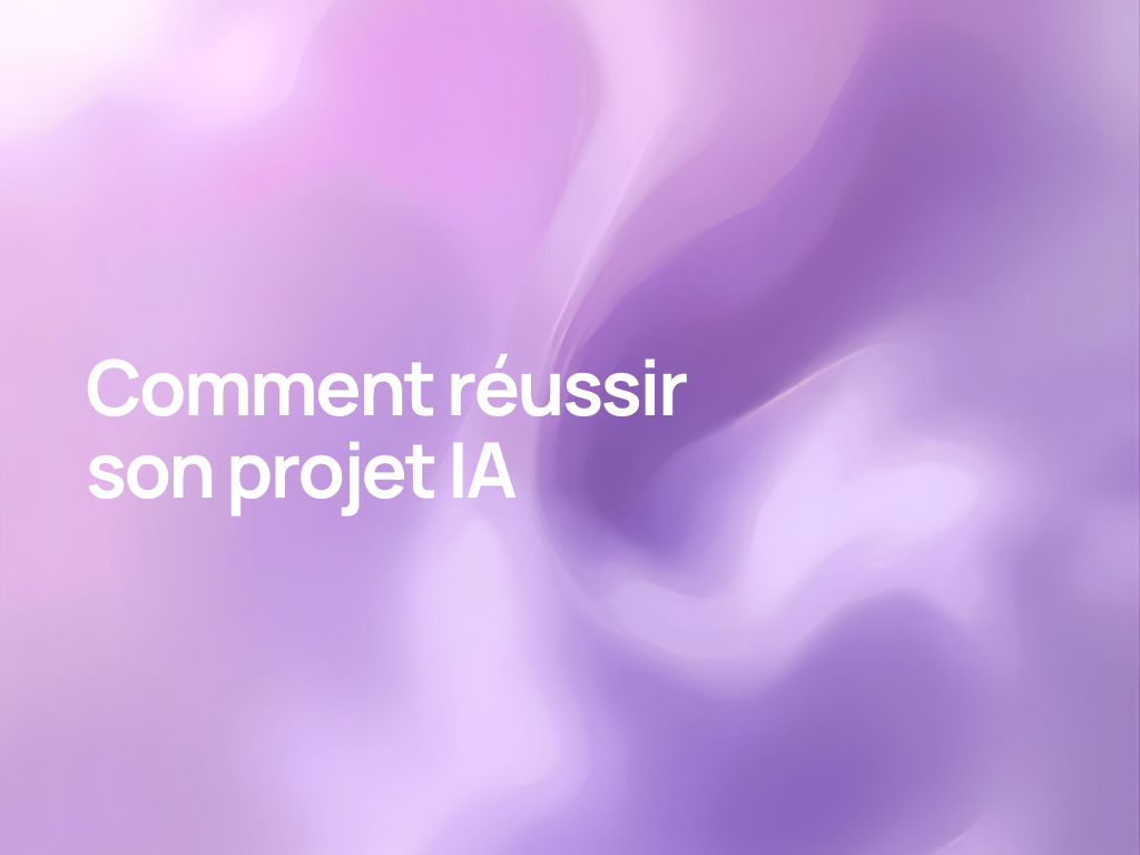 Visionarist-réussir-projet-IA-business